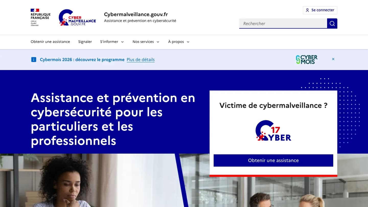 Page d’accueil de Cybermalveillance.gouv.fr : « Assistance et prévention en cybersécurité pour les particuliers et les professionnels », encadré « Victime de cybermalveillance ? » avec le logo 17Cyber et le bouton « Obtenir une assistance ».