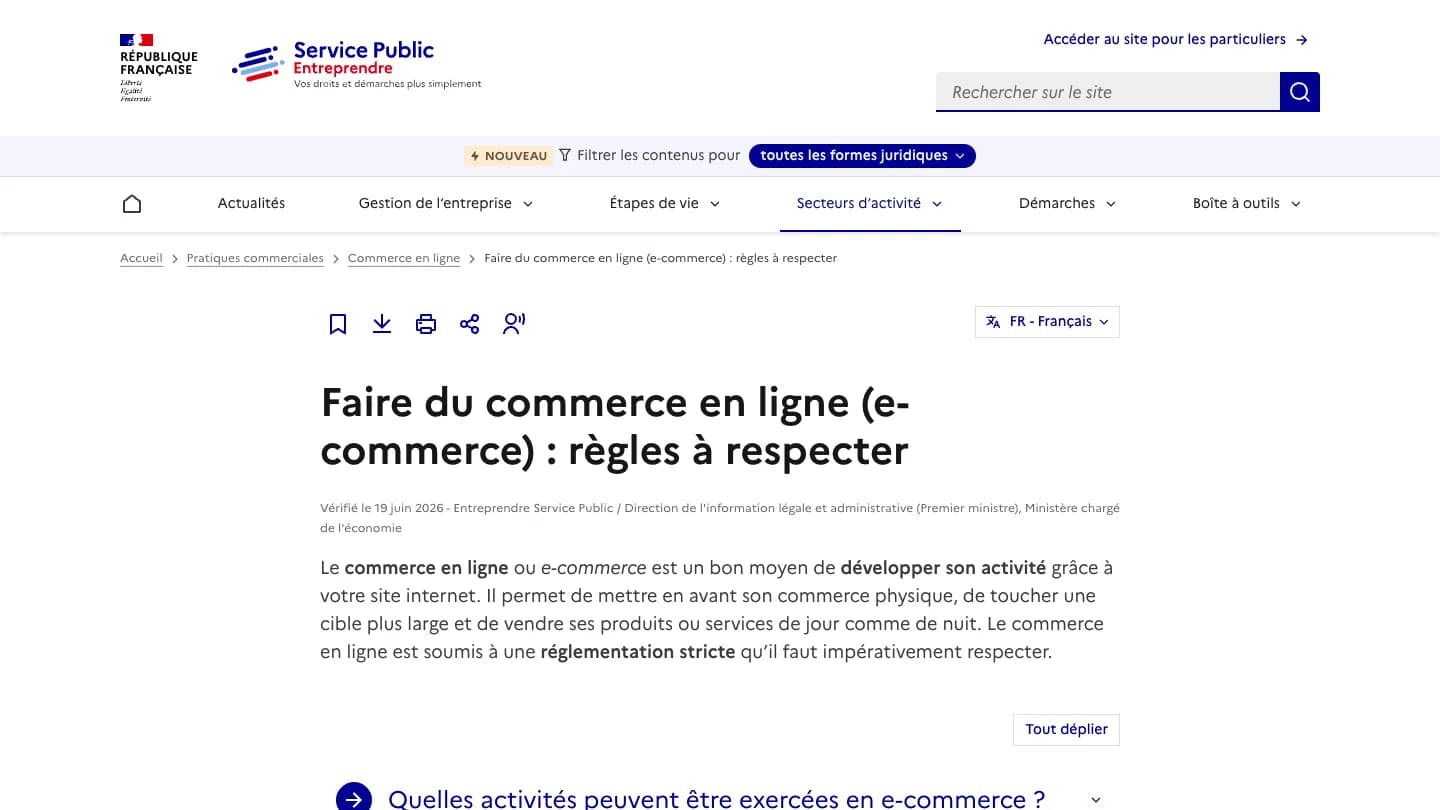 Fiche Entreprendre Service Public « Faire du commerce en ligne (e-commerce) : règles à respecter », vérifiée le 19 juin 2026.