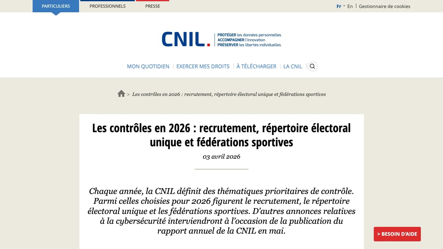 Article de cnil.fr du 3 avril 2026 « Les contrôles en 2026 : recrutement, répertoire électoral unique et fédérations sportives ».