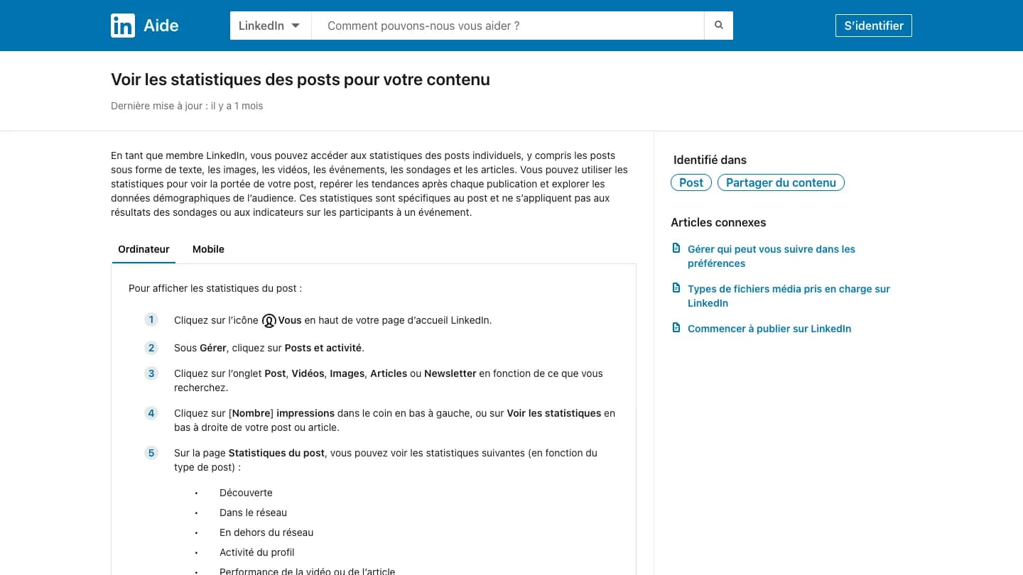 Article d’aide LinkedIn « Voir les statistiques des posts pour votre contenu » : étapes pour afficher les statistiques d’un post depuis l’icône Vous, puis Posts et activité, et liste des statistiques disponibles (Découverte, Dans le réseau, En dehors du réseau, Activité du profil).