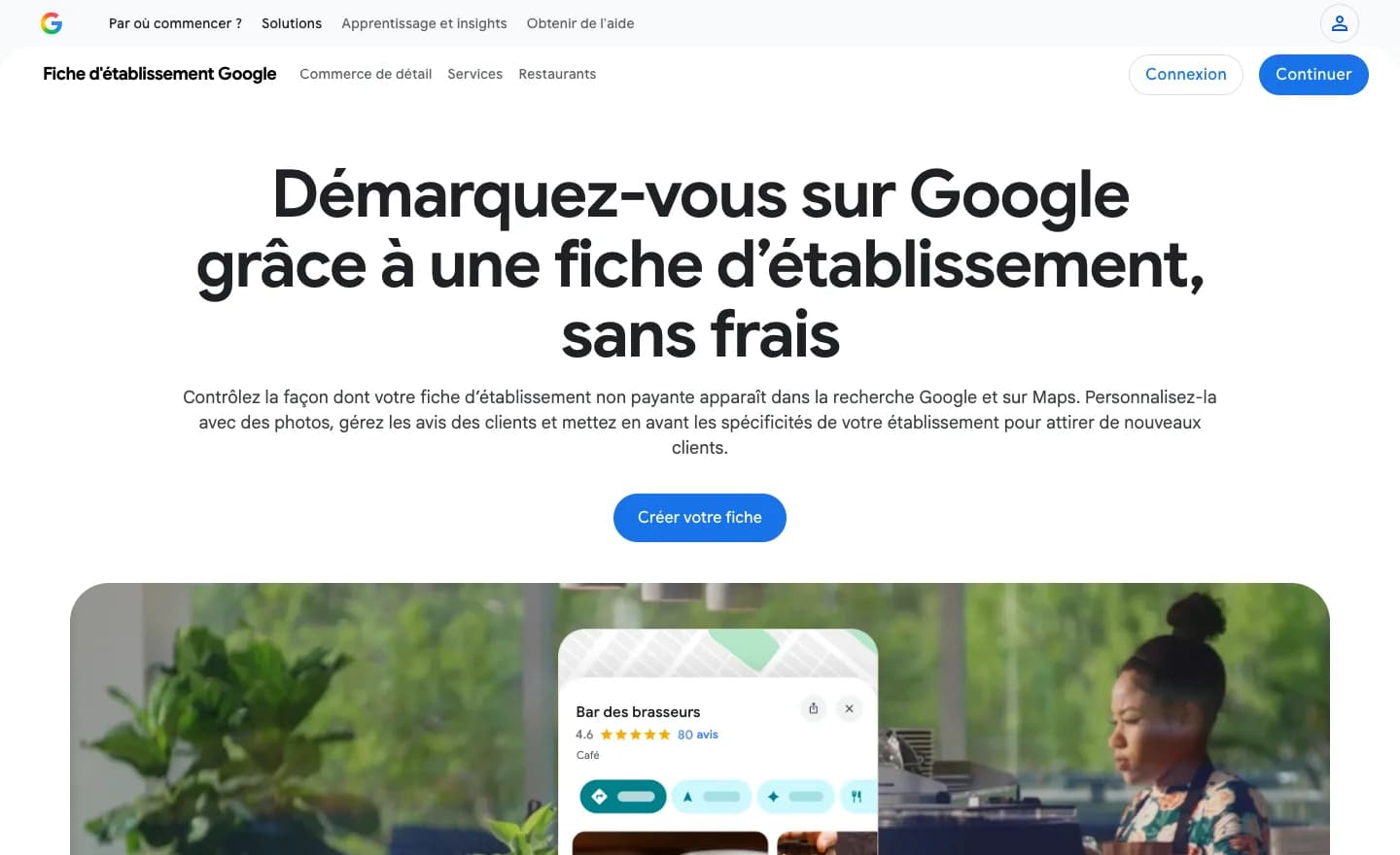 Page publique de Google « Démarquez-vous sur Google grâce à une fiche d’établissement, sans frais », avec un bouton Créer votre fiche et l’aperçu d’une fiche sur Maps avec note et avis.
