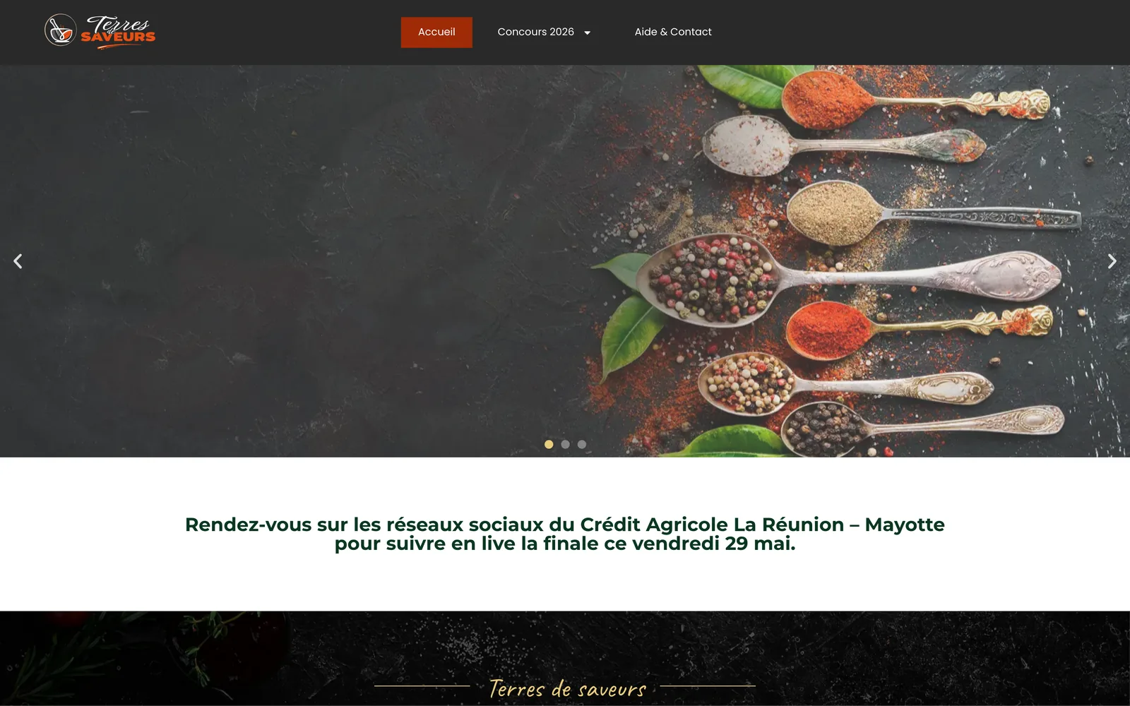 Accueil de terresdesaveurs.fr : logo Terres de Saveurs, carrousel d’épices, annonce de la finale en direct sur les réseaux du Crédit Agricole La Réunion – Mayotte.